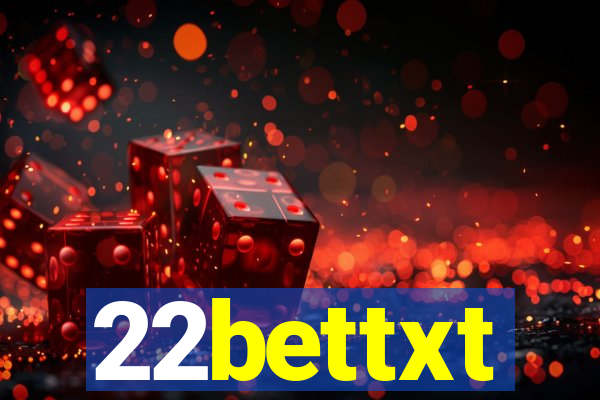 22bettxt