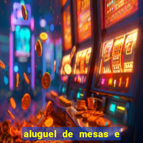 aluguel de mesas e cadeiras juiz de fora