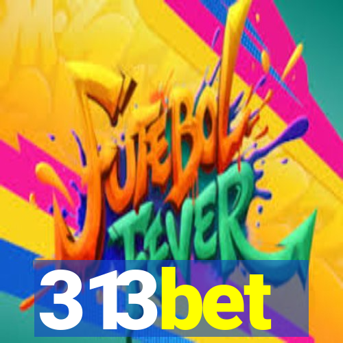 313bet