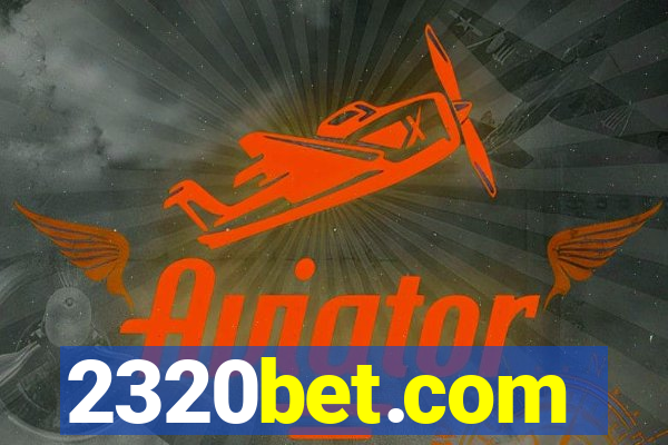 2320bet.com