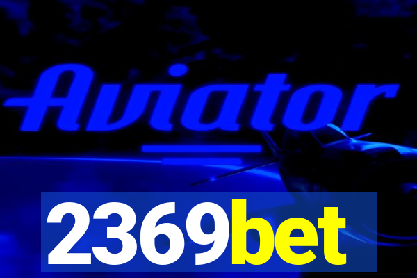 2369bet