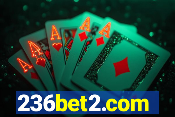 236bet2.com