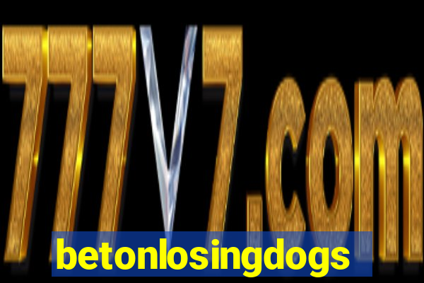 betonlosingdogs