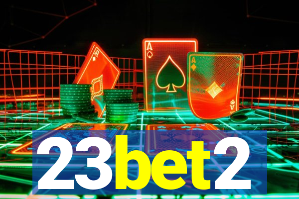 23bet2