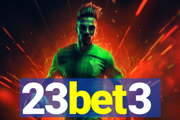 23bet3