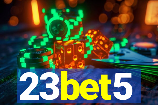23bet5