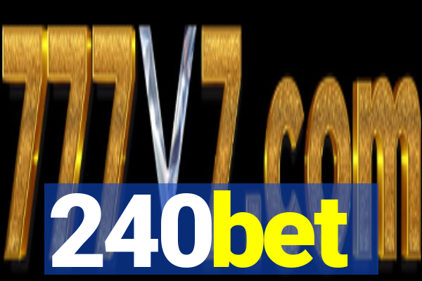 240bet