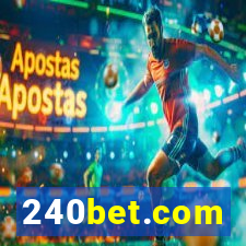 240bet.com