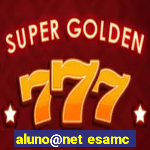 aluno@net esamc