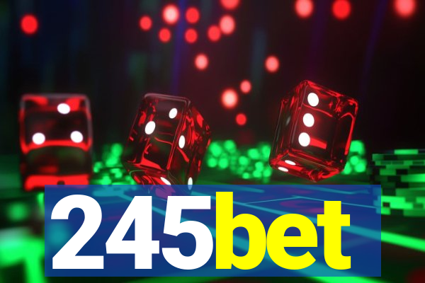 245bet