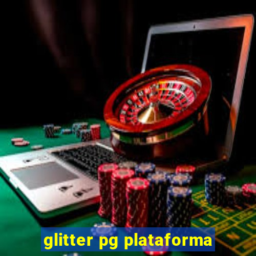 glitter pg plataforma