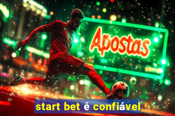 start bet é confiável