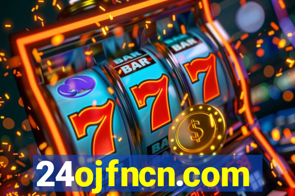 24ojfncn.com