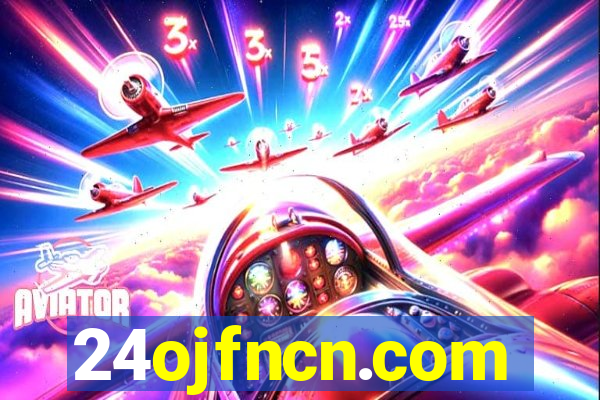 24ojfncn.com