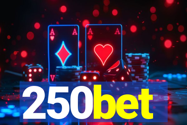 250bet