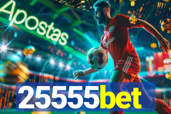 25555bet