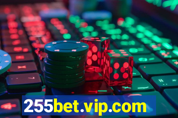 255bet.vip.com