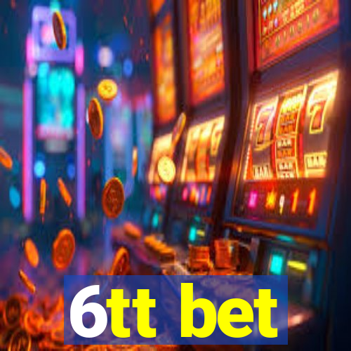 6tt bet