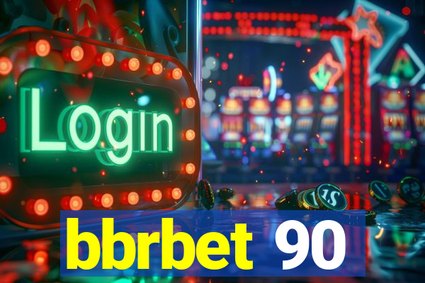 bbrbet 90