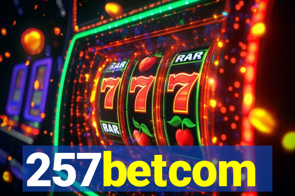 257betcom