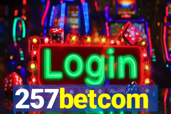 257betcom