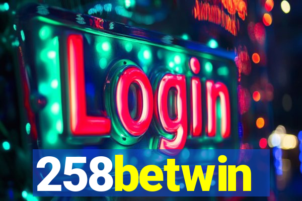 258betwin