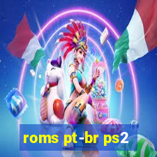 roms pt-br ps2