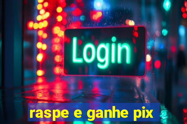 raspe e ganhe pix