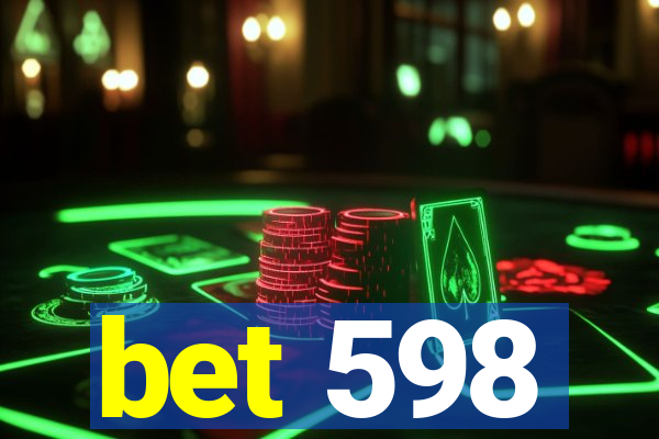 bet 598