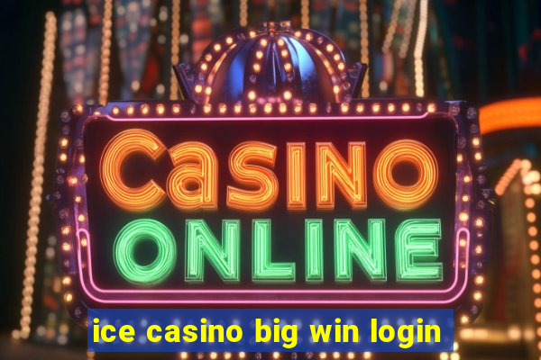 ice casino big win login