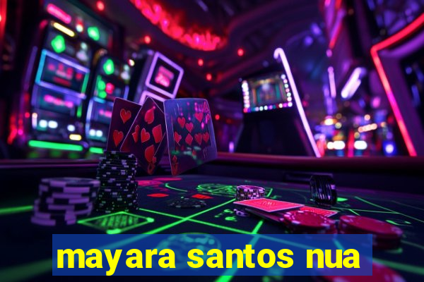 mayara santos nua