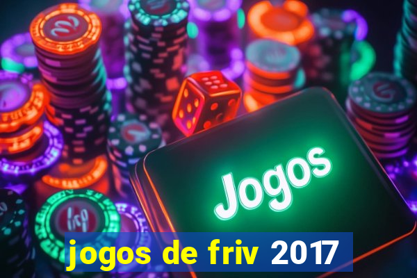 jogos de friv 2017