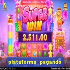 plataforma pagando muito fortune tiger