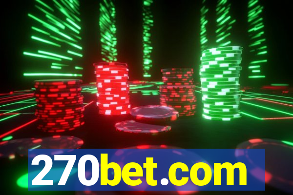 270bet.com