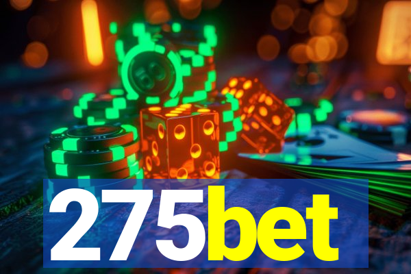 275bet
