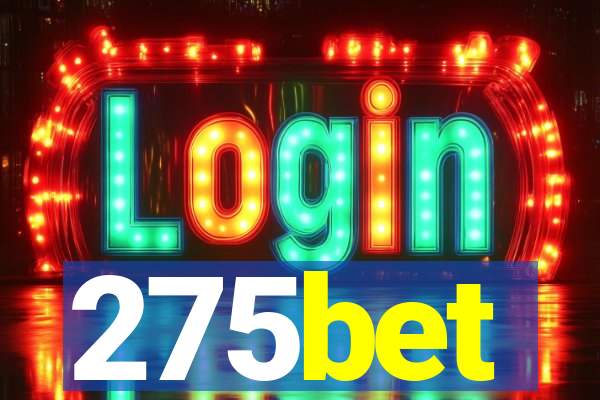 275bet