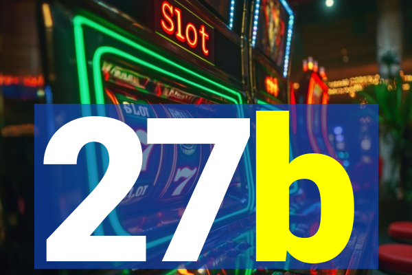 27b