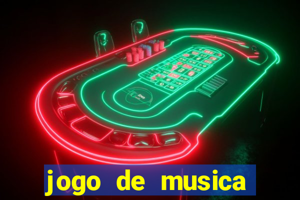 jogo de musica para pc