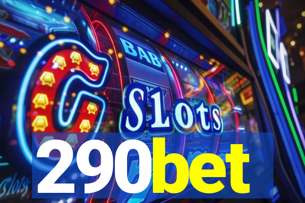 290bet