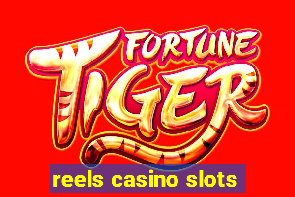reels casino slots