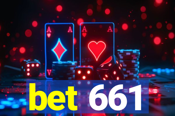 bet 661