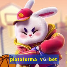 plataforma v6 bet paga mesmo