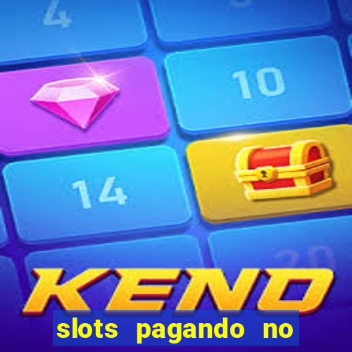 slots pagando no cadastro saque free 2024 facebook