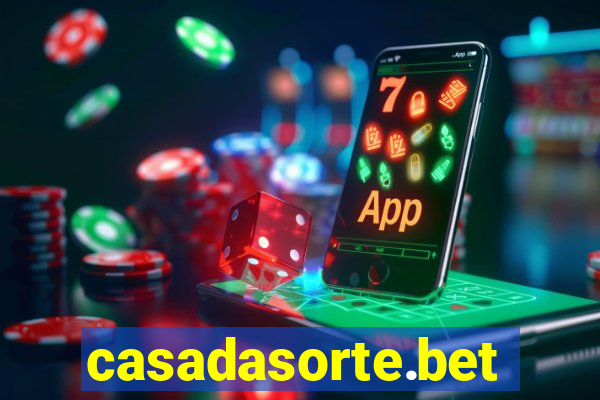 casadasorte.bet