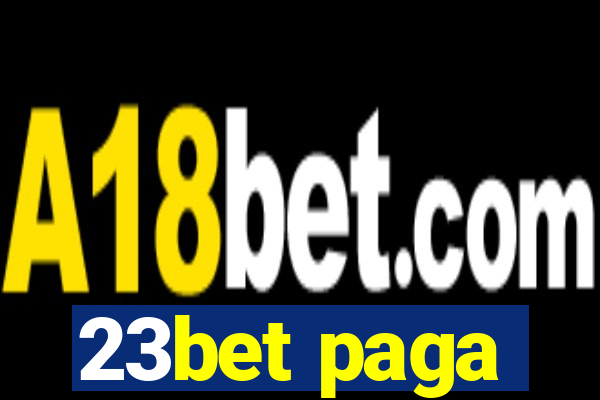 23bet paga