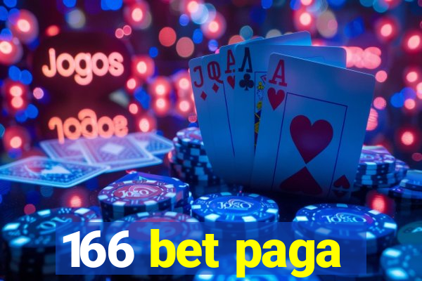 166 bet paga