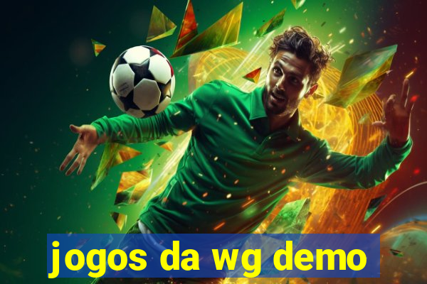 jogos da wg demo