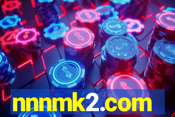 nnnmk2.com