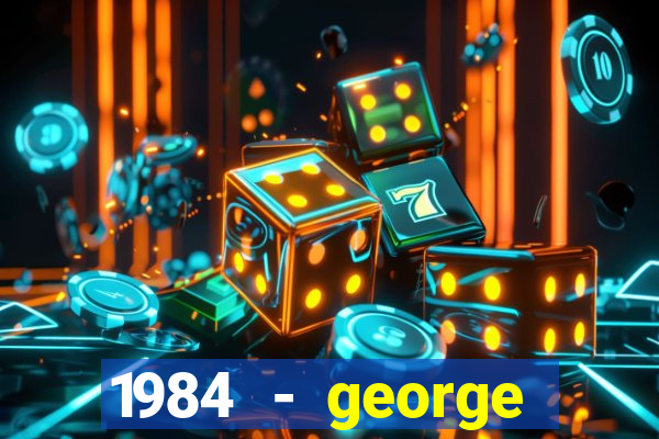 1984 - george orwell pdf companhia das letras