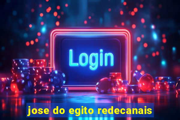 jose do egito redecanais